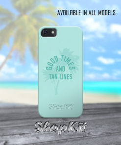 good times and tan lines written on palm tree Customize Mobile Cover